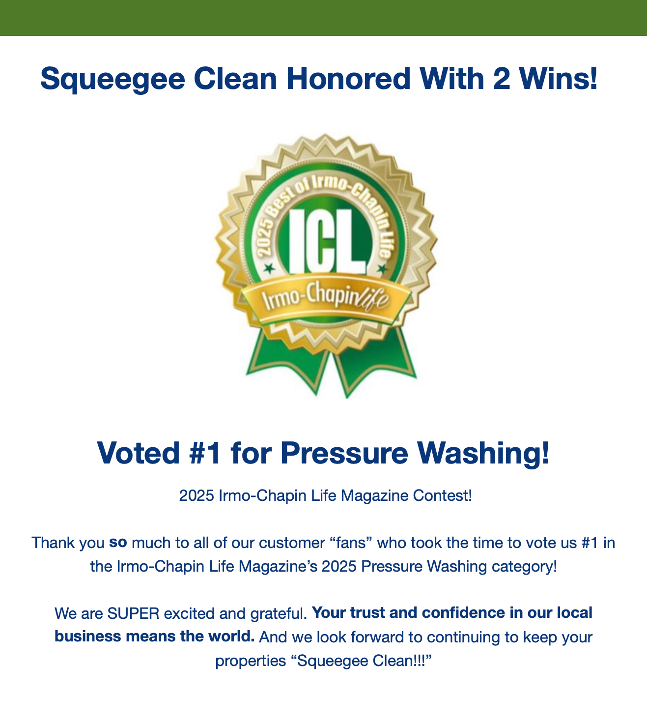 Squeegee Clean Inc Won the Irmo-Chapin Life's Best Of 2025 Award! Thank you to Everyone Who Voted!